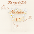 Kit Topo de Bolo Personalizado – Tema Margaridas – benefícios: Personalizado com o nome, Idade nas bandeirinhas, Margaridas em cartolina